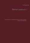 Berliner Lesebuch: Kurzgeschichten für Alphabetisierungskurse und die Grundstufen Deutsch als Zweitsprache By Dennis Sui Cover Image