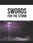 Swords for the Storm: 9 Verses to Prepare for Life's Storm Cover Image