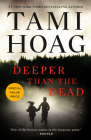 Deeper Than the Dead (Oak Knoll Series #1) By Tami Hoag Cover Image