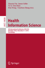 Health Information Science: 5th International Conference, His 2016, Shanghai, China, November 5-7, 2016, Proceedings Cover Image