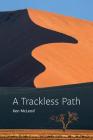 A Trackless Path By Ken McLeod Cover Image