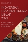 Indverska Uppskriftirnar Mínar 2022: Fljótt Og Aðfullt Ekta Indverskar Uppskriftir Cover Image