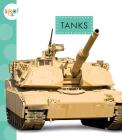 Tanks (Spot Mighty Machines) By Wendy Strobel Dieker Cover Image