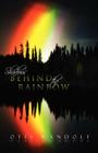 Shadows Behind the Rainbow By Otis Randolf, Daymond Lavine (Illustrator) Cover Image