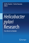 Helicobacter Pylori Research: From Bench to Bedside Cover Image