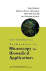 Techniques in Microscopy for Biomedical Applications (Manuals in Biomedical Research #2) By Terje Dokland, Dietmar Werner Hutmacher, Mary Mah-Lee Ng Cover Image