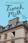 French Milk By Lucy Knisley Cover Image