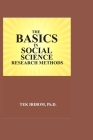 The Basics in Social Science Research Methods Cover Image