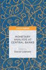 Monetary Analysis at Central Banks By David Cobham (Editor) Cover Image
