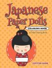 Japanese Paper Dolls Coloring Book: A Dolls Coloring Book Cover Image