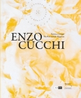 Enzo Cucchi: The Poet and the Magician By Luigia Lonardelli (Editor), Bartolomeo Pietromarchi (Editor) Cover Image