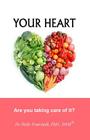 Your Heart: Are you taking care of it? Cover Image