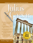 Advanced Placement Classroom: Julius Caesar (Teaching Success Guide for the Advanced Placement Classroom) Cover Image