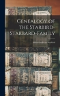 Genealogy of the Starbird-Starbard-family By Alfred Andrews 1875- Starbird Cover Image