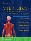 Kendall. Músculos: Función y pruebas mediante posturas y dolor Cover Image