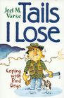 Tails I Lose: Coping with Bird Dogs Cover Image