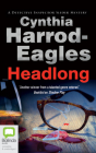 Headlong (Bill Slider Mystery #21) By Cynthia Harrod-Eagles, Mark Meadows (Read by) Cover Image