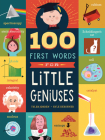 100 First Words for Little Geniuses By Tyler Jorden, Kyle Kershner (Illustrator) Cover Image