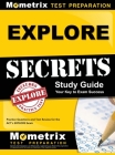 EXPLORE Secrets Study Guide: Practice Questions and Test Review for the ACT's Explore Exam Cover Image