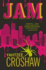 Jam By Yahtzee Croshaw Cover Image