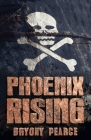 Phoenix Rising By Bryony Pearce Cover Image