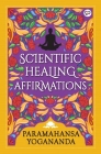Scientific Healing Affirmations Cover Image