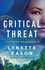 Critical Threat By Lynette Eason Cover Image