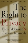 The Right to Privacy By Caroline Kennedy, Ellen Alderman Cover Image