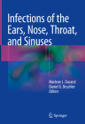Infections of the Ears, Nose, Throat, and Sinuses Cover Image