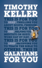 Galatians for You: For Reading, for Feeding, for Leading (God's Word for You) By Timothy Keller Cover Image