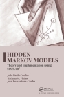 Hidden Markov Models: Theory and Implementation Using Matlab(r) Cover Image