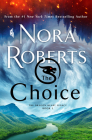 The Choice By Nora Roberts Cover Image