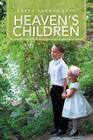 Heaven's Children By Betty Farnsworth Cover Image