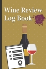 Professional Wine Review Log Book: Gold Notebook For Sommeliers And Wine Lovers By Mya Paper Cover Image