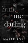 hunt me darling Cover Image