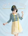 Love at First Stitch: Demystifying Dressmaking Cover Image