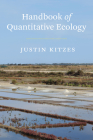Handbook of Quantitative Ecology By Justin Kitzes Cover Image