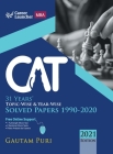 CAT 2021 31 Years Topic-Wise & Year-Wise Solved Papers 1990-2020 by Gautam Puri Cover Image