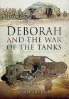 Deborah and the War of the Tanks By John Taylor Cover Image