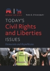 Today's Civil Rights and Liberties Issues: Democrats and Republicans (Across the Aisle) Cover Image