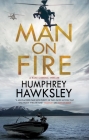 Man on Fire By Humphrey Hawksley Cover Image