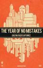 The Year of No Mistakes: A Collection of Poetry By Cristin O'Keefe Aptowicz Cover Image