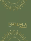 Mandala alphabet coloring book for Children: Alphabet mandalas coloring book for kids Cover Image
