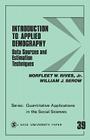 Introduction to Applied Demography: Data Sources and Estimation Techniques (Quantitative Applications in the Social Sciences #39) By Norfleet W. Rives, William J. Serow Cover Image