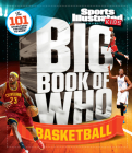 Big Book of WHO Basketball (Sports Illustrated Kids Big Books) Cover Image