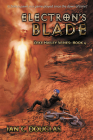 Electron's Blade: Book 4 (Zeke Hailey) Cover Image