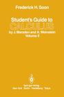 Student's Guide to Calculus by J. Marsden and A. Weinstein: Volume II Cover Image