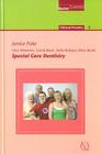 Special Care Dentistry (Quintessentials of Dental Practice) By Janice Fiske Cover Image