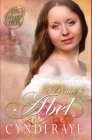 A Bride for Abel (The Proxy Brides Book 4) By Cyndi Raye Cover Image