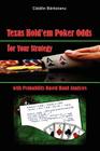 Texas Hold'em Poker Odds for Your Strategy, with Probability-Based Hand Analyses By Catalin Barboianu Cover Image